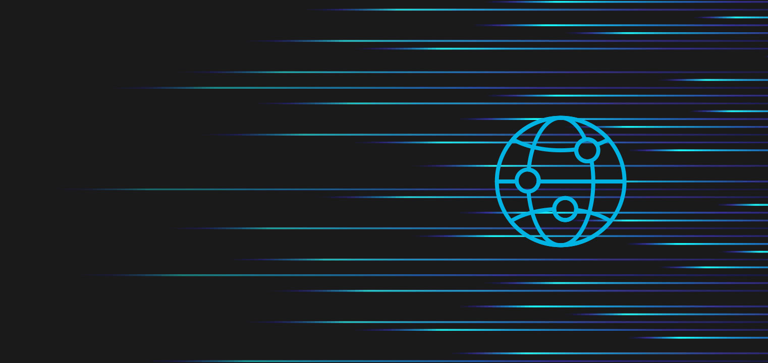 A blue outline of a globe with connected nodes is on the right, set against a dark background with horizontal blue and purple streaks, giving a sense of speed and technology.